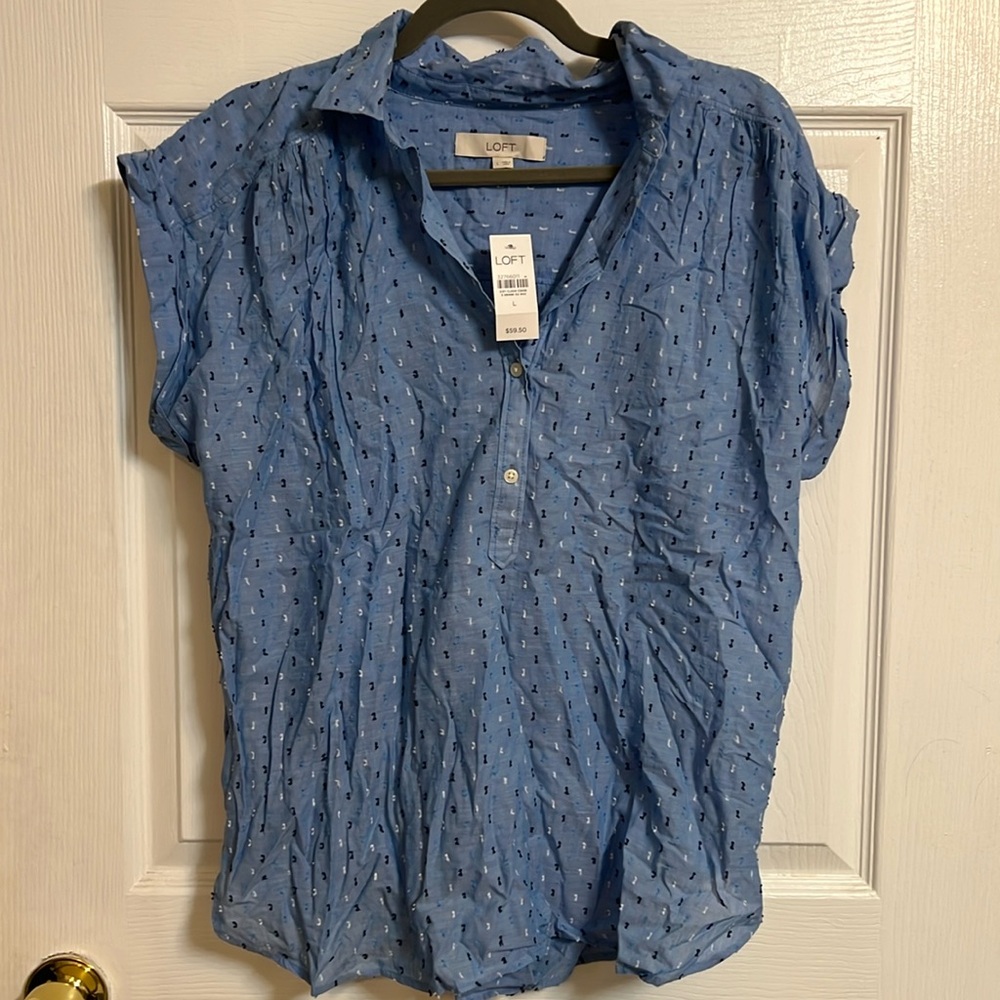 LOFT shirt NWT